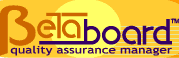 Betaboard(tm) Quality Assurance Manager